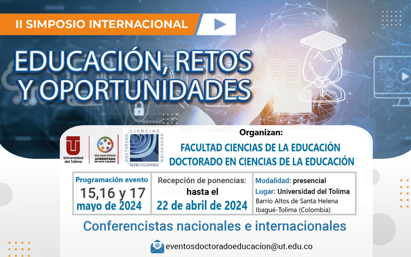 II Simposio Internacional en Educación, retos y oportunidades 