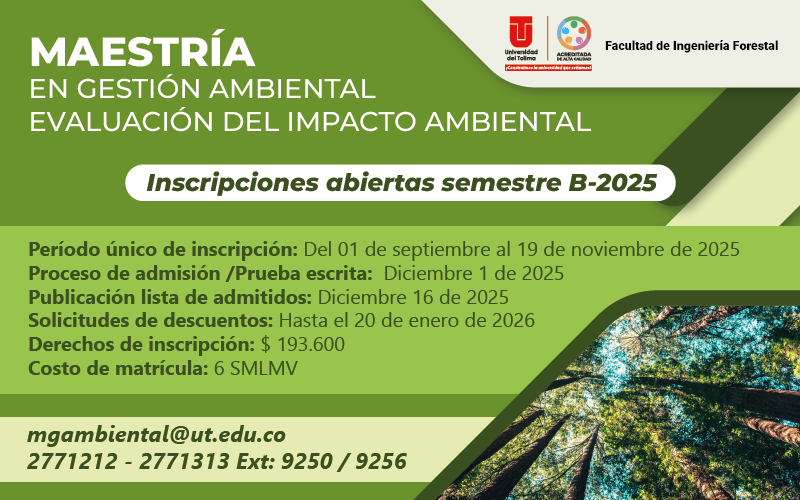 Inscripciones Maestría en Gestión Ambiental y Evaluación del Impacto Ambiental 