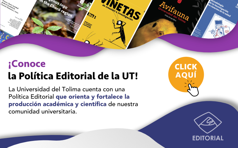 Conoce la Política Editorial de la Universidad del Tolima