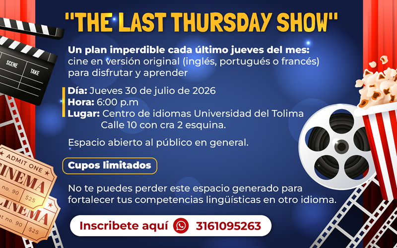 ¡No te pierdas “The Last Thursday Show”!  Películas en idioma original (inglés, portugués o francés) para disfrutar y aprender.